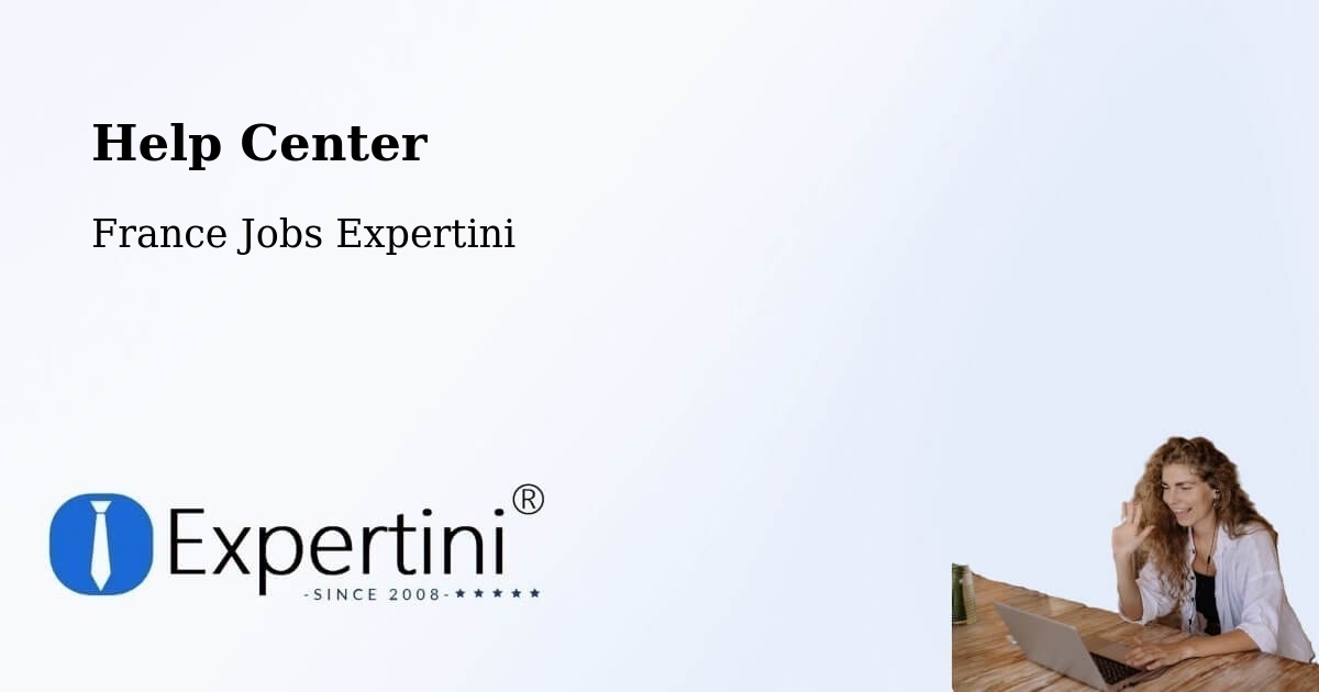 Help Center – Saint Quentin - France Jobs Expertini